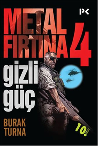 Metal Fırtına 4: Gizli Güç Metal Fırtına 4: Gizli Güç