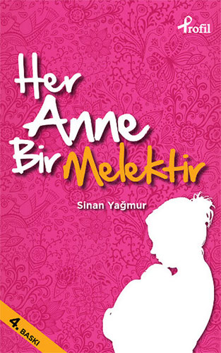 Her Anne Bir Melektir Her Anne Bir Melektir