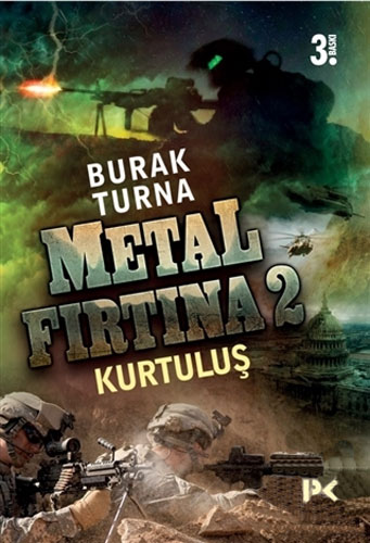 Metal Fırtına 2: Kurtuluş