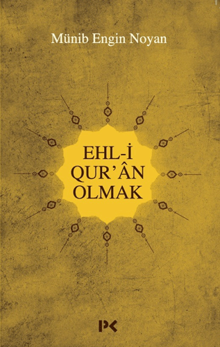 Ehl-i Qur’an Olmak