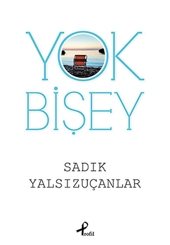 Yok Bişey Yok Bişey