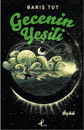Gecenin Yeşili Gecenin Yeşili