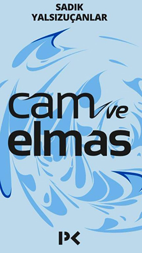 Cam Ve Elmas Cam Ve Elmas