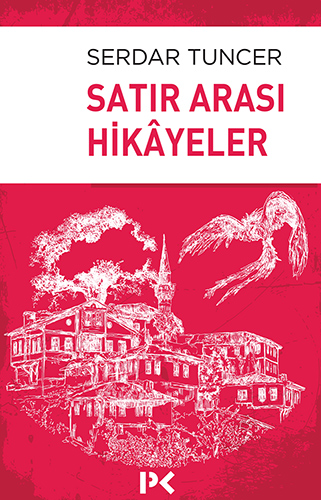 Satır Arası Hikâyeler Satır Arası Hikâyeler