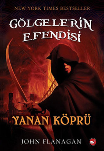Gölgelerin Efendisi - Yanan Köprü Gölgelerin Efendisi - Yanan Köprü