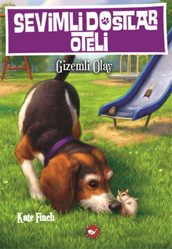 Sevimli Dostlar Oteli 3. Kitap
