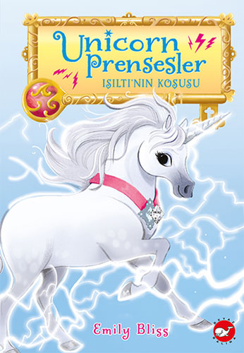 Unicorn Prensesler – 2 Işıltı’nın Koşusu