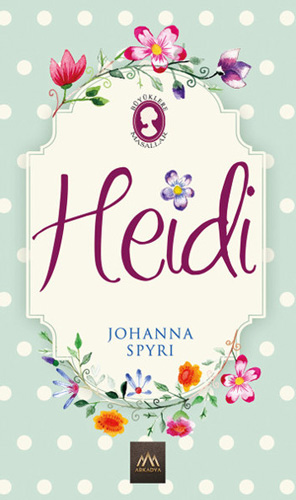 Heidi (Ciltli) Heidi (Ciltli)