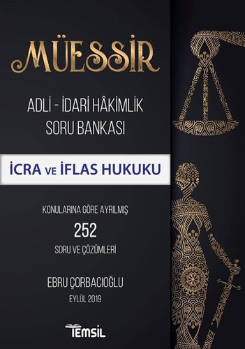 Müessir Adli-İdari Hakimlik Soru Bankası - İcra ve İflas Hukuku