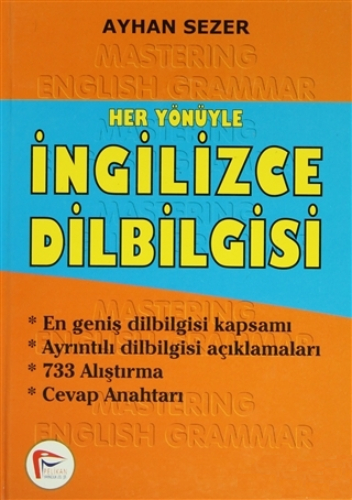 Her Yönüyle İngilizce Dilbilgisi (Ciltli)