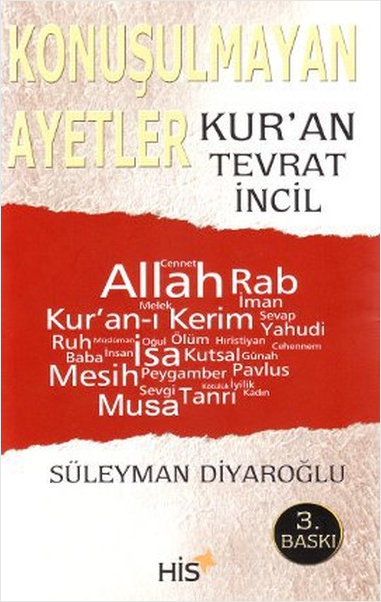 Konuşulmayan Ayetler - Kur'an Tevrat İncil