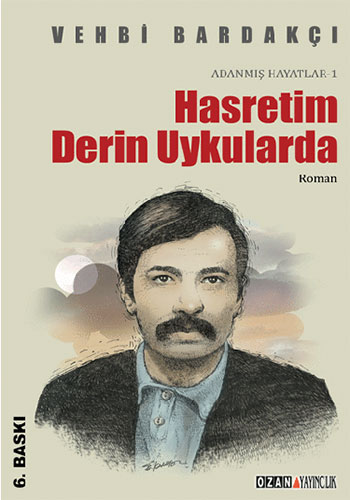 Hasretim Derin Uykularda Hasretim Derin Uykularda