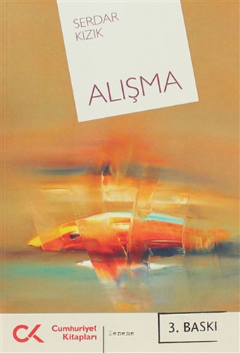 Alışma Alışma