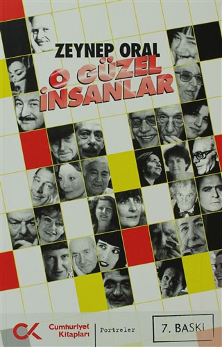 O Güzel İnsanlar O Güzel İnsanlar