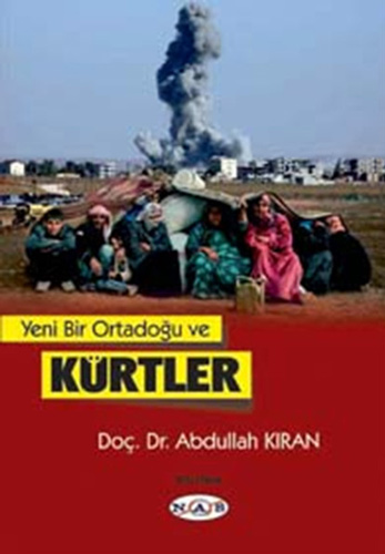 Yeni Bir Ortadoğu ve Kürtler