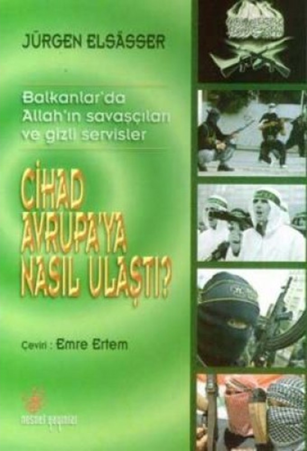 Cihad Avrupa'ya Nasıl Ulaştı?