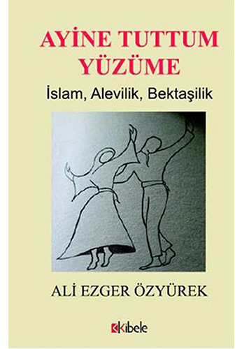 Ayine Tuttum Yüzüme