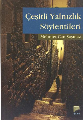 Çeşitli Yalnızlık Söylentileri Çeşitli Yalnızlık Söylentileri