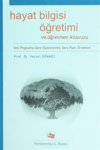Hayat Bilgisi Öğretimi ve Öğretmen Kılavuzu