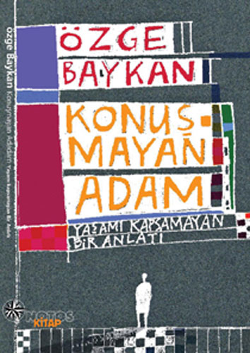 Konuşmayan Adam Konuşmayan Adam