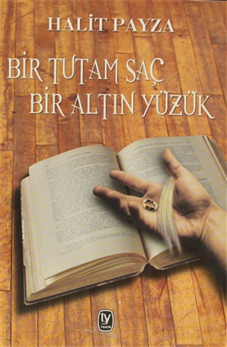 Bir Tutam Saç Bir Altın Yüzük
