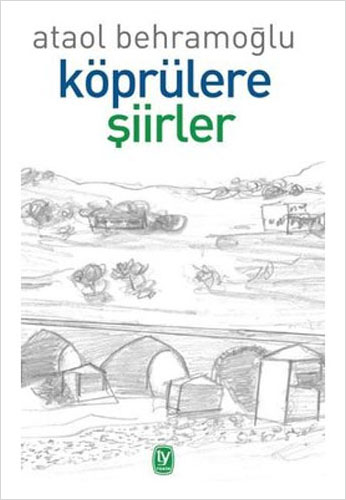 Köprülere Şiirler