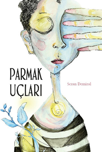 Parmak Uçları Parmak Uçları