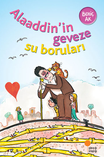 Alaaddin'İn Geveze Su Boruları Alaaddin'İn Geveze Su Boruları