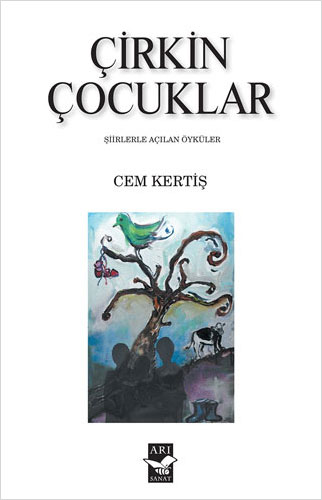 Çirkin Çocuklar Çirkin Çocuklar