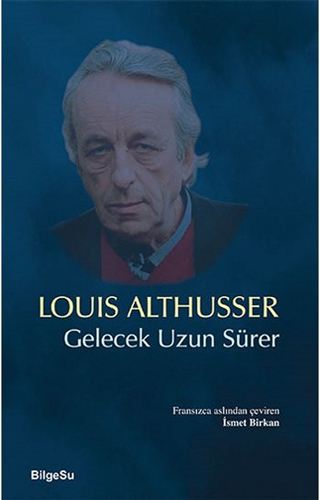 Gelecek Uzun Sürer