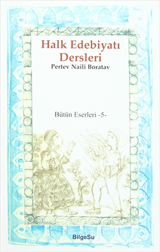 Halk Edebiyatı Dersleri