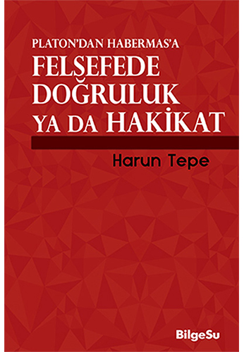 Felsefede Doğruluk ya da Hakikat