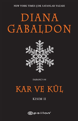 Kar ve Kül - Kısım 2