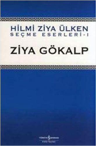 Ziya Gökalp Ziya Gökalp
