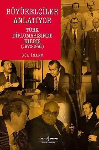 Büyükelçiler Anlatıyor