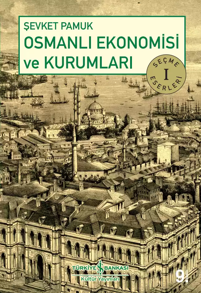 Osmanlı Ekonomisi ve Kurumları