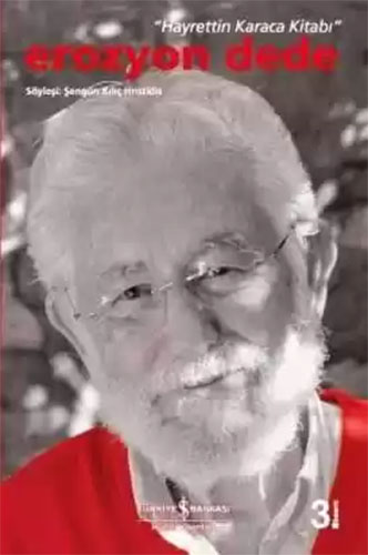 Erozyon Dede Hayrettin Karaca Kitabı Erozyon Dede Hayrettin Karaca Kitabı