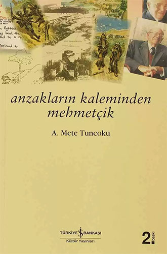 Anzakların Kaleminden Mehmetçik