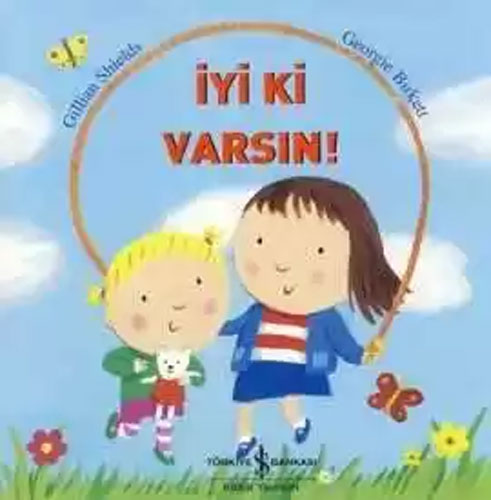 İyi ki Varsın!