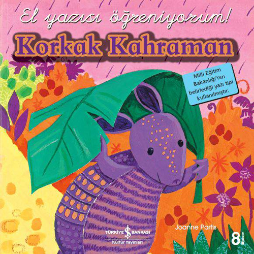 El Yazısı Öğreniyorum - Korkak Kahraman 