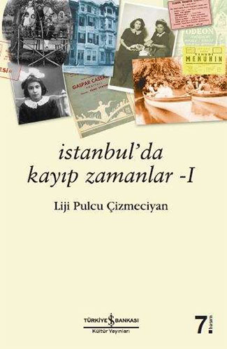 İstanbul'Da Kayıp Zamanlar İstanbul'Da Kayıp Zamanlar
