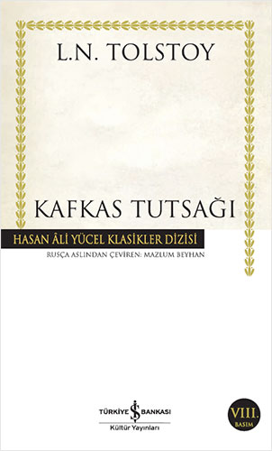 Kafkas Tutsağı Kafkas Tutsağı