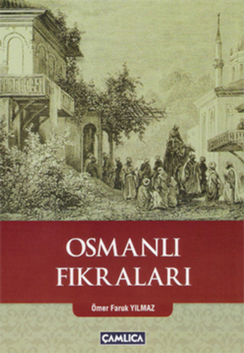 Osmanlı Fıkraları Osmanlı Fıkraları