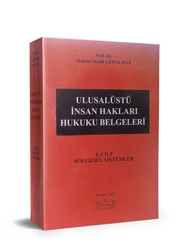 Ulusalüstü İnsan Hakları Hukuku Belgeleri Cilt 1
