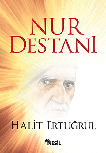 Nur Destanı Nur Destanı