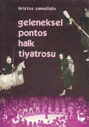Geleneksel Pontos Halk Tiyatrosu