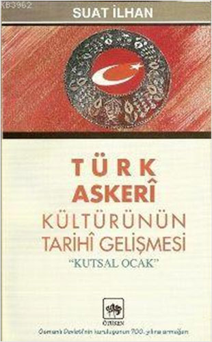 Türk Askerî Kültürünün Tarihî Gelişmesi