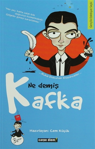 Ne Demiş Kafka Ne Demiş Kafka