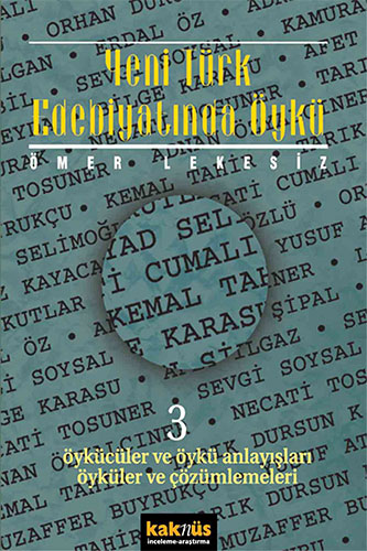 Yeni Türk Edebiyatında Öykü - 3 Yeni Türk Edebiyatında Öykü - 3