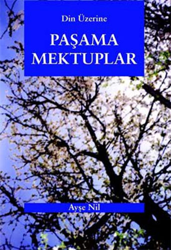 Din Üzerine Paşama Mektuplar